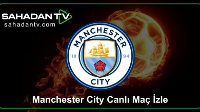 Manchester City Canlı Maç İzle
