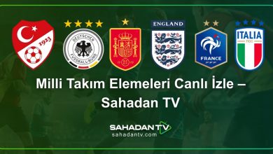 Milli Takım Elemeleri Canlı İzle – Sahadan TV