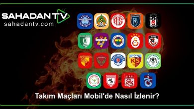 Takım Maçları Mobil'de Nasıl İzlenir