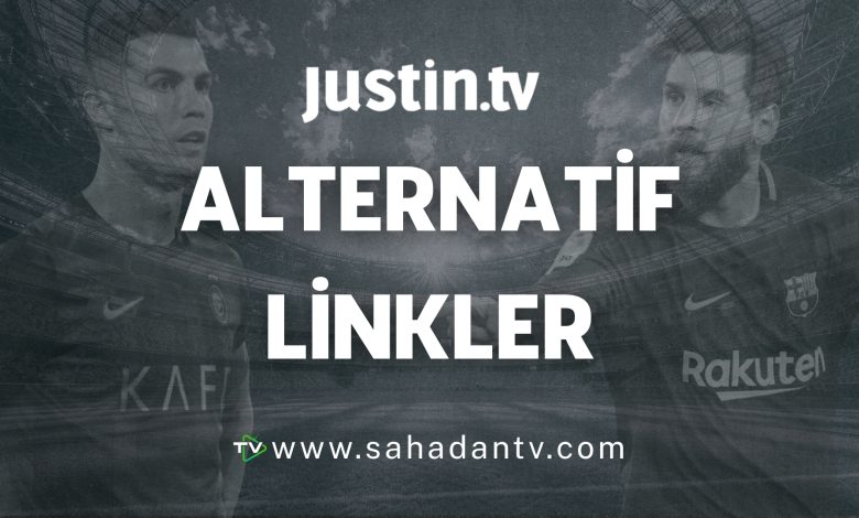 Justin TV alternatif linkler