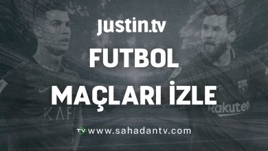 Justin TV futbol maçları izle