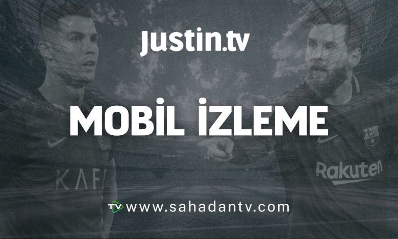 Justin TV mobil izleme