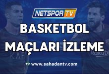 Netspor basketbol maçları izleme