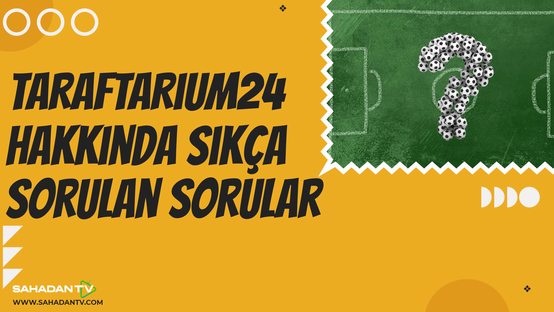 Taraftarium24 Hakkında Sıkça Sorulan Sorular